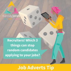 Recruiters! Which 3 Things Can Stop Random Candidates Applying To Your Jobs