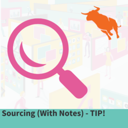 Sourcing (With Notes)   Tip!