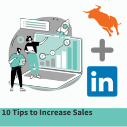 10 Things To Do With Bullhorn And Linked In To Generate More Sales